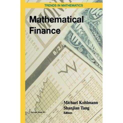 Mathematical Finance: Workshop of the Mathematical Finance Research Project Konstanz Germany October 5 7 2000 Paperback, Birkhauser