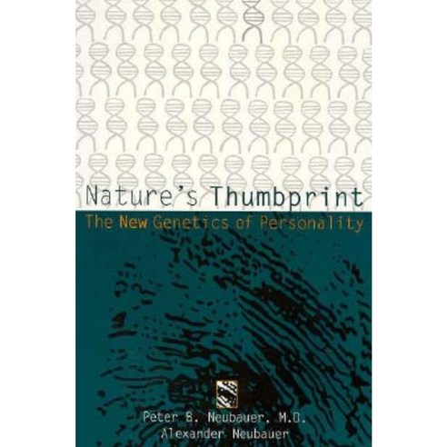 Nature''s Thumbprint: The New Genetics of Personality Paperback, Columbia University Press