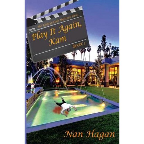 Play It Again Kam: The Kamryn Cade Mystery Series Book 1 Paperback, Hollywood Way Mystery Press the