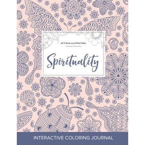Adult Coloring Journal: Spirituality (Mythical Illustrations Ladybug) Paperback, Adult Coloring Journal Press