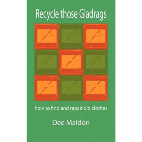 Recycle Those Gladrags Paperback, Bookline and Thinker