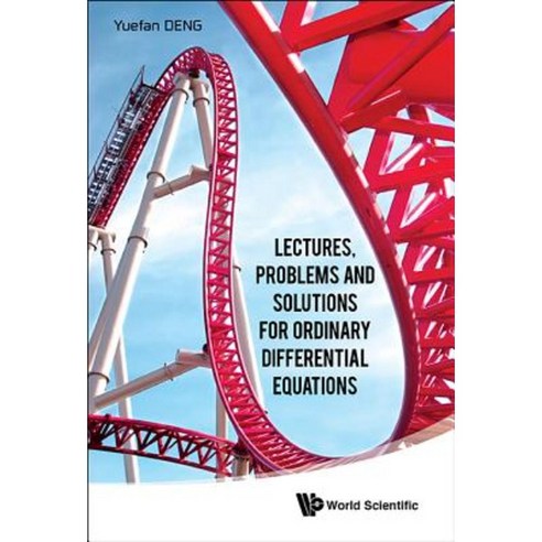 Lectures Problems and Solutions for Ordinary Differential Equations Hardcover, World Scientific Publishing Company