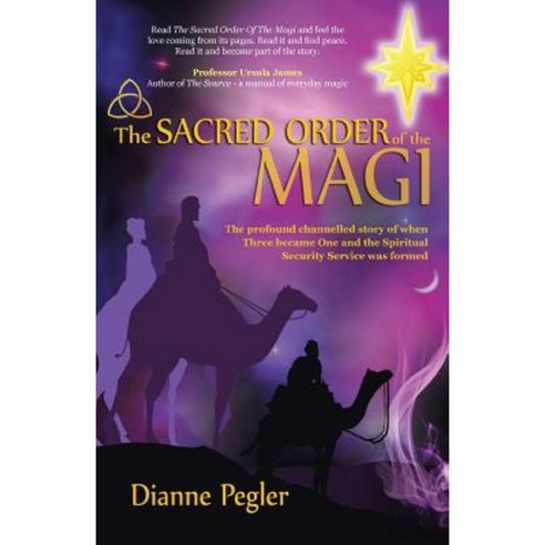 The Sacred Order of the Magi Paperback, Balboa Press