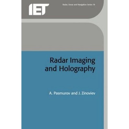 Radar Imaging and Holography Hardcover, Institution of Engineering & Technology