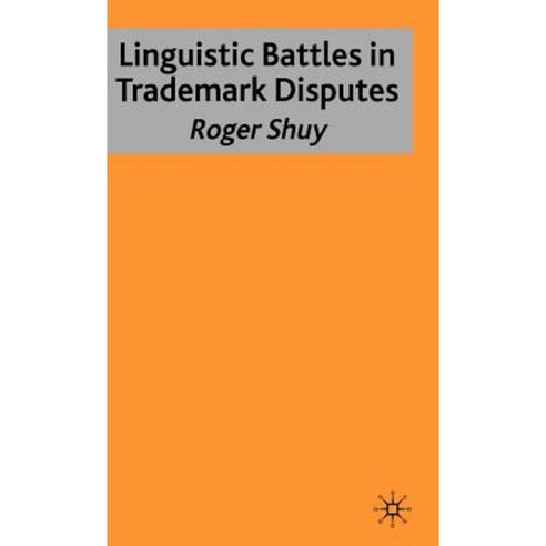 Linguistic Battles in Trademark Disputes Hardcover, Palgrave MacMillan