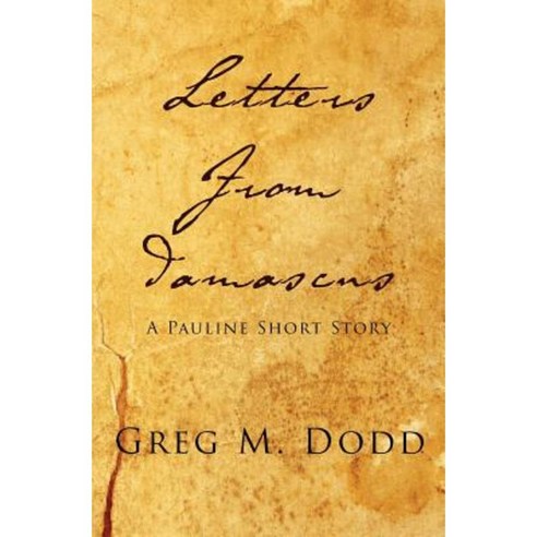 Letters from Damascus Paperback, Harvest Chronicles