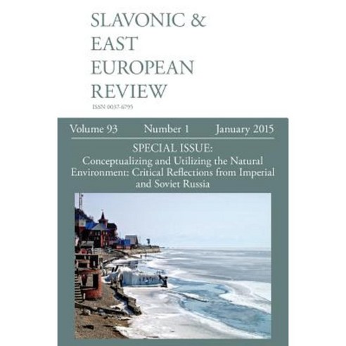 Slavonic & East European Review (93: 1) January 2015 Paperback, Modern Humanities Research Association