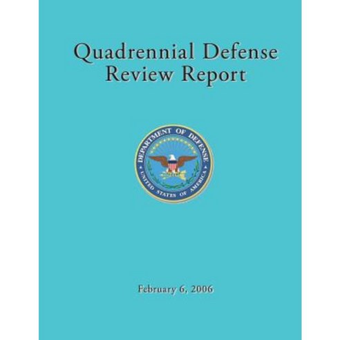 Quadrennial Defense Review Report Paperback, Createspace Independent Publishing Platform