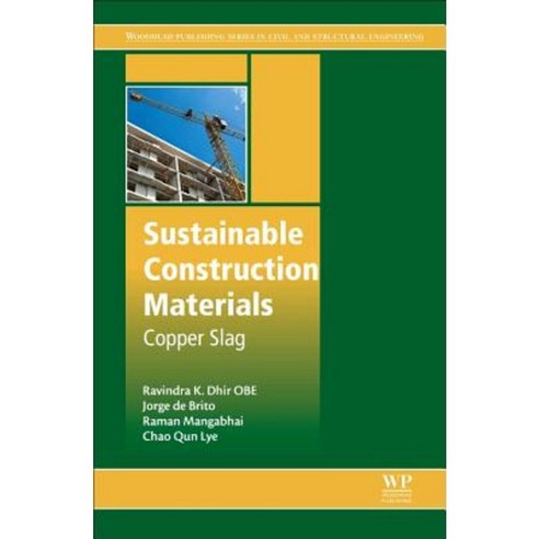 Sustainable Construction Materials: Copper Slag Hardcover, Woodhead Publishing