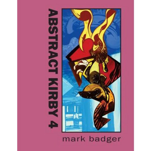 Abstract Kirby 4 Paperback, Createspace Independent Publishing Platform