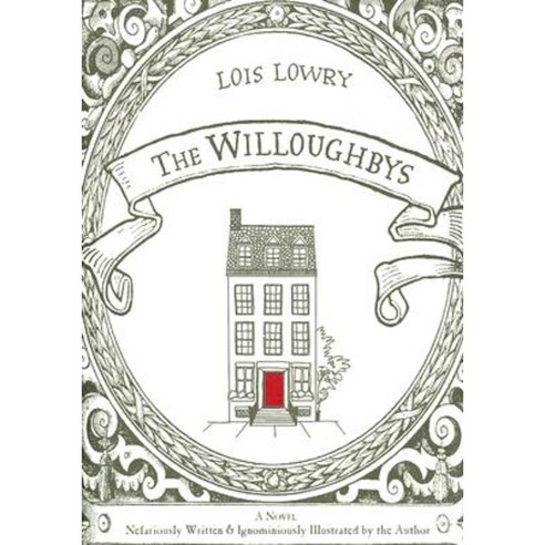 The Willoughbys Hardcover 2008년 04월 01일 출판, Houghton Mifflin