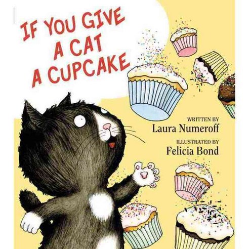 If You Give a Cat a Cupcake 양장, Harpercollins Childrens Books