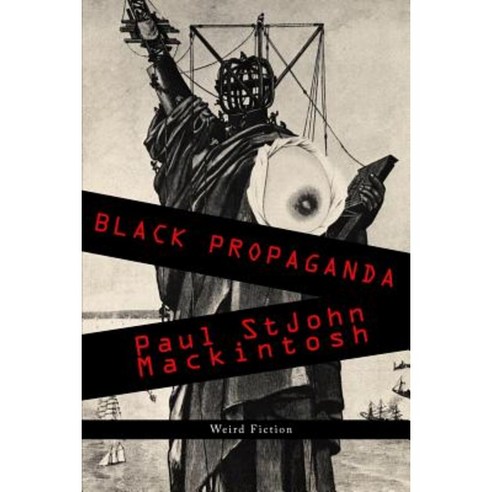 Black Propaganda Paperback, H. Harksen Productions