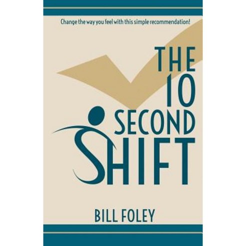 The 10 Second Shift Paperback, Sunbury Press, Inc.