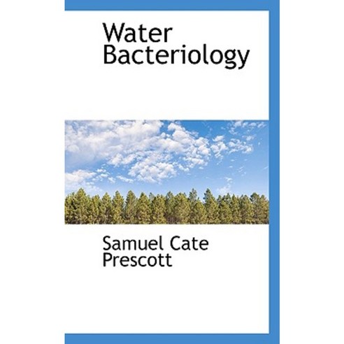 Water Bacteriology Hardcover, BiblioLife
