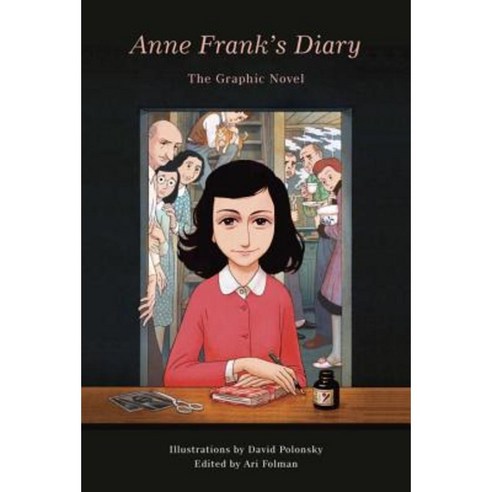 Anne Frank''s Diary: The Graphic Novel Hardcover, Pantheon Books