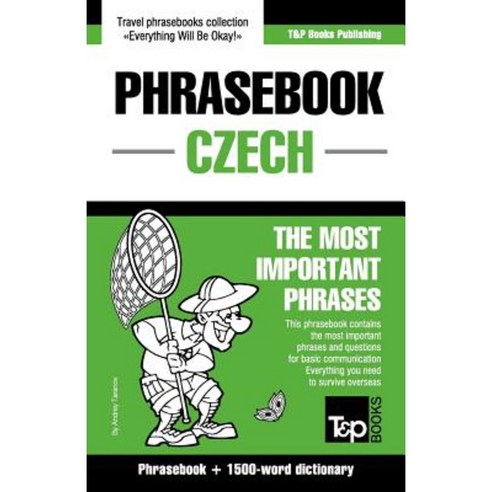 English-Czech Phrasebook and 1500-Word Dictionary Paperback, T&p Books