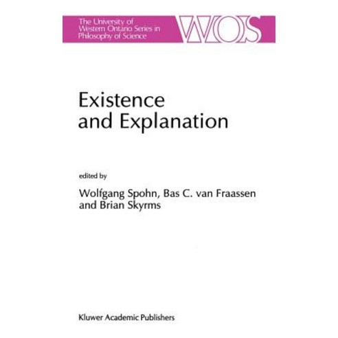 Existence and Explanation: Essays Presented in Honor of Karel Lambert Hardcover, Springer