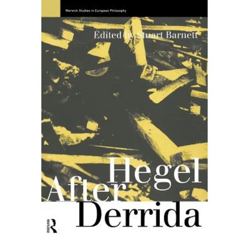 Hegel After Derrida Paperback, Taylor & Francis