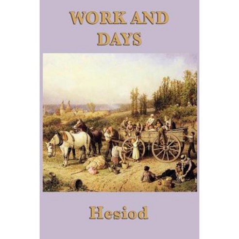 Work and Days Paperback, SMK Books