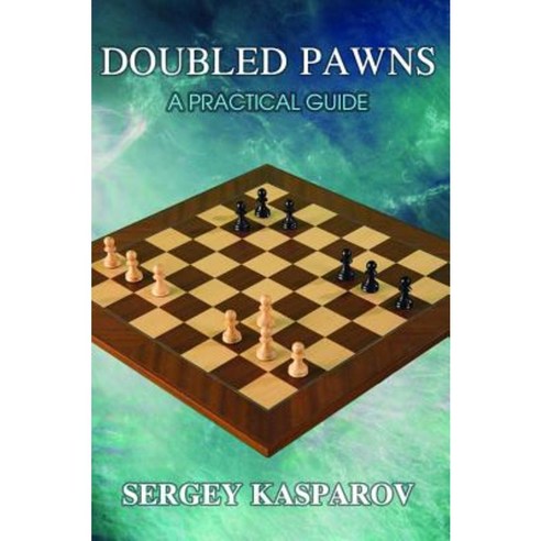 Doubled Pawns: A Practical Guide Paperback, Russell Enterprises