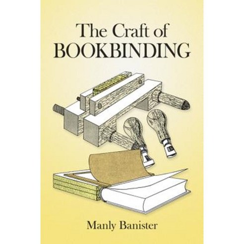 The Craft of Bookbinding Paperback, Dover Publications
