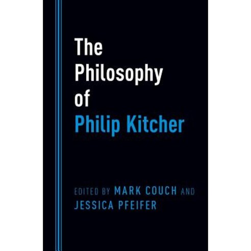 The Philosophy of Philip Kitcher Hardcover, Oxford University Press, USA