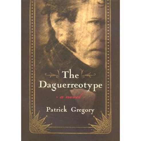 The Daguerreotype Hardcover, Syracuse University Press