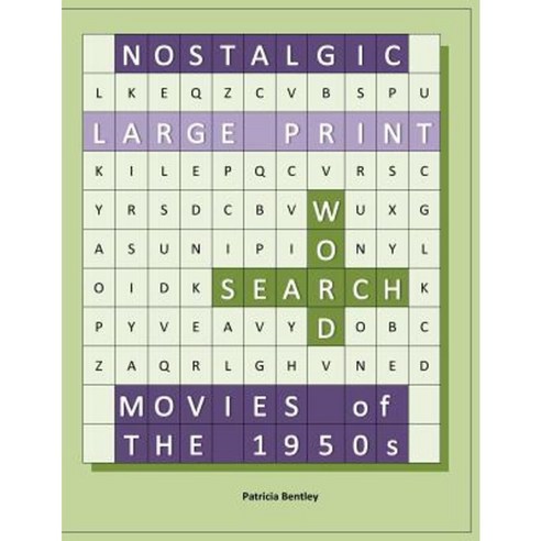 Nostalgic Large Print Word Search: Movies of the 1950s Paperback, Sonata Enterprises