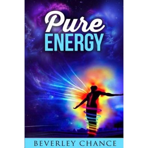 Pure Energy Paperback, Createspace Independent Publishing Platform