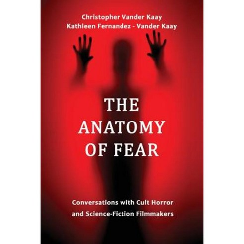 The Anatomy of Fear Paperback, Norlightspress.com
