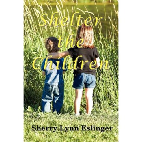 Shelter the Children Paperback, Dare2dream