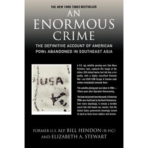 An Enormous Crime: The Definitive Account of American POWs Abandoned in Southeast Asia Paperback, Griffin