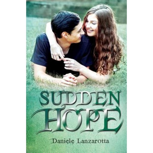 Sudden Hope Paperback, Rocket Science Productions, LLC