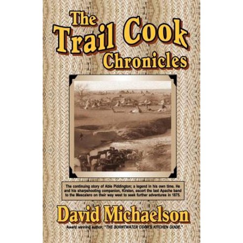 The Trail Cook Chronicles Paperback, Virtualbookworm.com Publishing