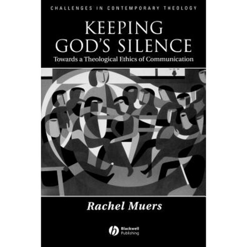Keeping Gods Silence Paperback, Wiley-Blackwell
