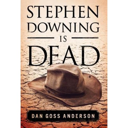 Stephen Downing Is Dead Hardcover, Peer Publishing