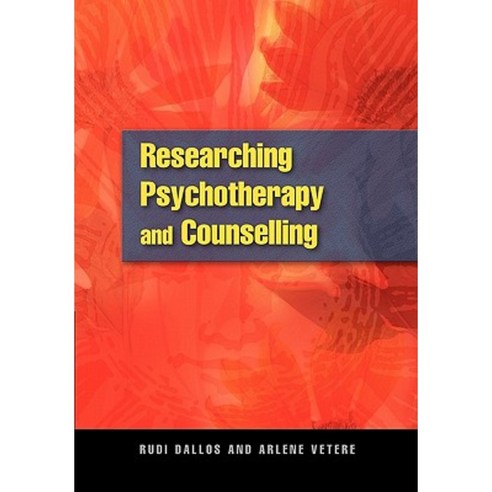 Researching Psychotherapy and Counselling Paperback, Open University Press