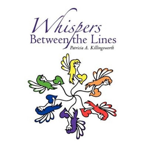 Whispers Between the Lines Paperback, Balboa Press