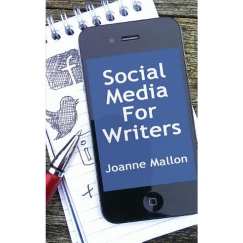 Social Media for Writers Paperback, Big Hand Books