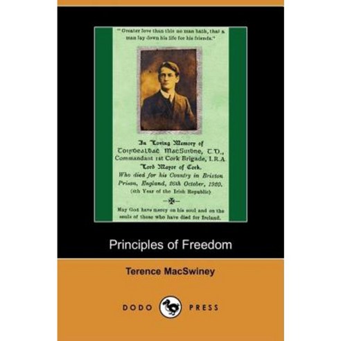 Principles of Freedom (Dodo Press) Paperback, Dodo Press