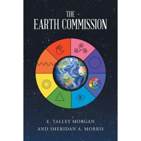 The Earth Commission Paperback, Page Publishing, Inc.