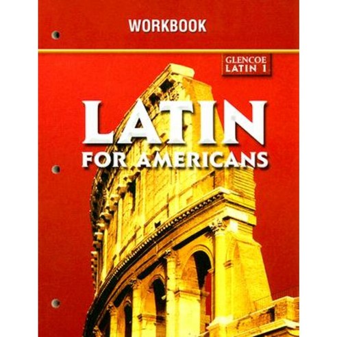 Glencoe Latin 1 Latin for Americans Workbook Paperback, McGraw-Hill Education