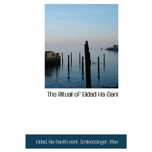 The Ritual of Eldad Ha-Dani Paperback, BiblioLife