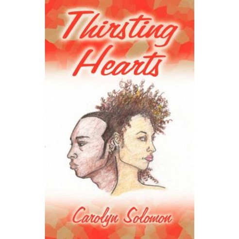 Thirsting Hearts Paperback, Authorhouse