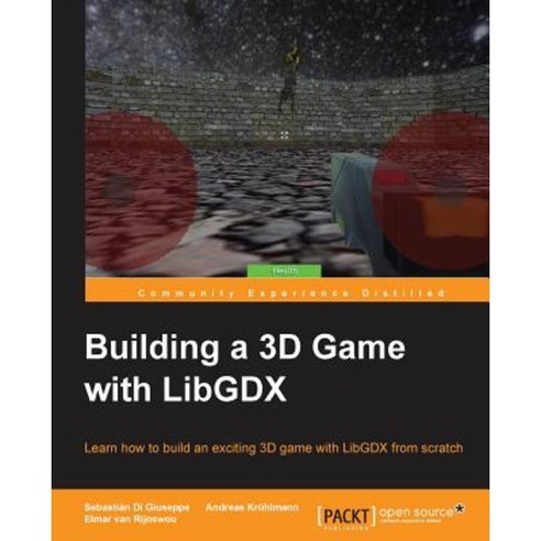 Building a 3D Game with Libgdx Paperback, Packt Publishing