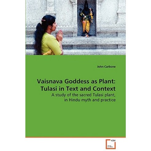 Vaisnava Goddess as Plant Paperback, VDM Verlag Dr. Mueller E.K.