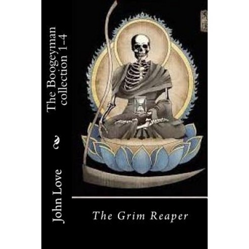 The Boogeyman Collection 1-4: The Grim Reaper Paperback, Createspace ...