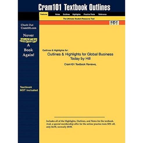 Outlines & Highlights for Global Business Today by Charles W. L. Hill Paperback, Aipi