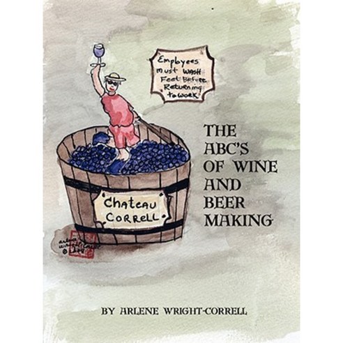 The ABC''s of Wine and Beer Making Paperback, Trade Resources Unlimited